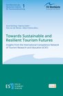 Buchcover Towards Sustainable and Resilient Tourism Futures