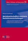 Buchcover Betriebswirtschaftlich motivierte Rechtsformentscheidungen