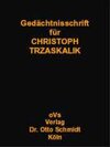 Buchcover Gedächtnisschrift für Christoph Trzaskalik