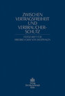 Buchcover Zwischen Vertragsfreiheit und Verbraucherschutz. Festschrift für Friedrich Graf von Westphalen