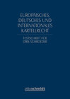 Buchcover Europäisches, deutsches und internationales Kartellrecht