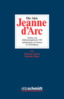 Buchcover Die Akte Jeanne d'Arc