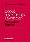 Buchcover Doppelbesteuerungsabkommen Deutschland /Schweiz, Kommentar