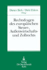 Buchcover Rechtsfragen des europäischen Steuer-, Aussenwirtschafts- und Zollrechts