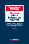 Buchcover Die GmbH in Krise, Sanierung und Insolvenz