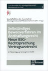 Buchcover Selbständiges Beweissicherungsverfahren im Arzthaftungsrecht - Neue BSG-Rechtsprechung Vertragsarztrecht