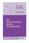 Buchcover Der stimmrechtslose GmbH-Geschäftsanteil