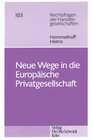 Buchcover Neue Wege in die Europäische Privatgesellschaft