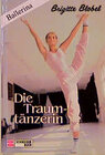 Buchcover Ballerina / Die Traumtänzerin