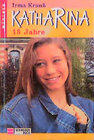 Buchcover Katharina, 15 Jahre