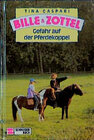 Buchcover Bille und Zottel / Gefahr auf der Pferdekoppel