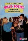 Buchcover Bille und Zottel / Ein Filmstar mit vier Beinen