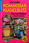 Buchcover Kommissar Kugelblitz. Grossdruck / Das rosa Nilpferd