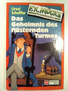 Buchcover F. X. Mücke Privatdetektiv / Das Geheimnis des flüsternden Turmes
