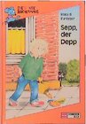 Buchcover Sepp, der Depp