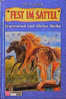 Buchcover Fest im Sattel / Sturmwind und Kleine Wolke