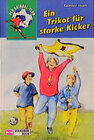Buchcover Der Dribbel-Club / Ein Trikot für starke Kicker