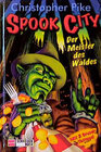 Buchcover Spook City / Der Meister des Waldes