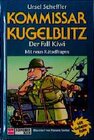 Buchcover Kommissar Kugelblitz. Grossdruck / Der Fall Kiwi