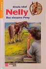 Buchcover Nelly / Das einsame Pony