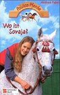 Buchcover Paulas Pferde / Wo ist Soraja?