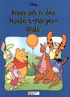 Buchcover Winnie Puuh - Komm mit in den Hundert-Morgen-Wald!