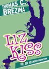 Buchcover Liz Kiss, Band 04