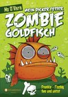Buchcover Mein dicker fetter Zombie-Goldfisch, Band 01