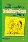 Buchcover Die sensationellsten Schülerwitze der Welt