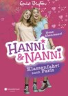Buchcover Hanni und Nanni - Klassenfahrt nach Paris