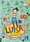 Buchcover Luisa - Ich helfe, wo ich kann (ob ihr wollt oder nicht)