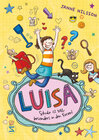 Buchcover Luisa - Schule ist toll, besonders in den Ferien!