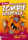 Buchcover Mein dicker fetter Zombie-Goldfisch, Band 05