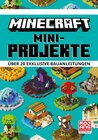 Buchcover Minecraft Mini-Projekte. Über 20 exklusive Bauanleitungen