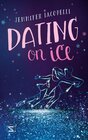 Buchcover Dating On Ice - Jennifer Iacopelli (ePub)
