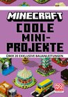 Buchcover Minecraft Coole Mini-Projekte. Über 20 exklusive Bauanleitungen