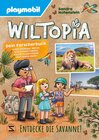 Buchcover PLAYMOBIL Wiltopia. Entdecke die Savanne! Dein Forscherbuch voller kniffliger Rätsel, spannender Fakten, kleiner Experim