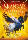 Buchcover Skandar und der Verrat der Helden