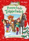 Buchcover Ponyschule Trippelwick - Schiefer die Ponys nie singen