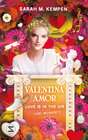 Buchcover Valentina Amor. Love is in the air (oder woanders)