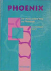 Buchcover Phoenix. Der etwas andere Weg zur Pädagogik