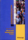 Buchcover Wirtschaft - Gesellschaft - Politik