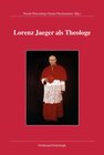 Buchcover Lorenz Jaeger als Theologe