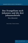 Buchcover Das Evangelium nach Johannes und die drei Johannesbriefe
