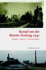 Buchcover Kampf um die Brester Festung 1941