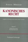 Buchcover Kanonisches Recht - Gebundene Ausgabe. Lehrbuch aufgrund des Codex Iuris Canonici / Verfassungs- und Vereinigungsrecht