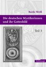 Buchcover Die Deutschen Mystikerinnen und ihr Gottesbild