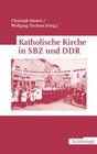 Buchcover Katholische Kirche in SBZ und DDR