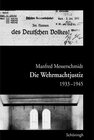 Buchcover Die Wehrmachtjustiz 1933-1945