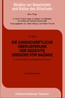 Buchcover Die handschriftliche Überlieferung der Gedichte Gregors von Nazianz